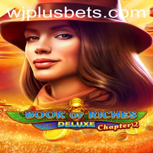 Book of Riches Deluxe Chapter 2: A Journey into Enchantment
