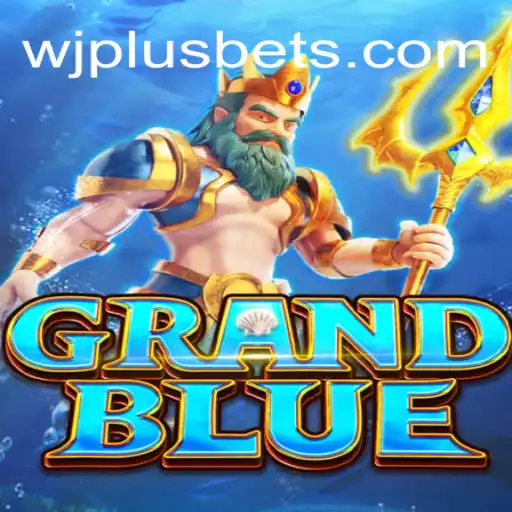 Exploring the World of GRANDBLUE: A Comprehensive Overview