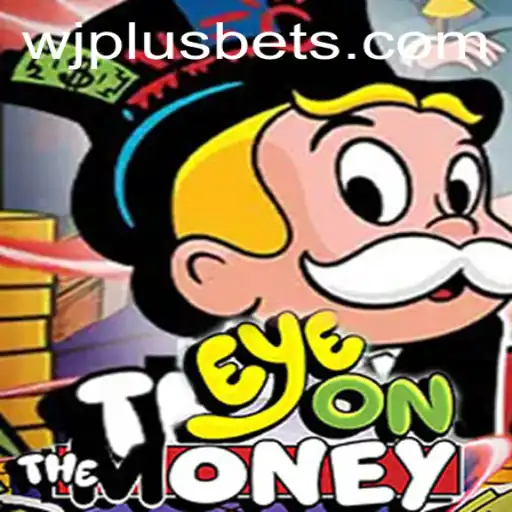 Unveiling EyeOnTheMoney: A Thrilling Dive into Strategic Gaming